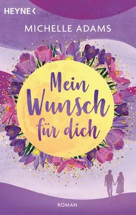 Adams |  Mein Wunsch für dich | eBook | Sack Fachmedien