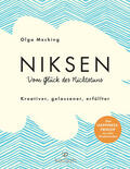Mecking |  Niksen – Vom Glück des Nichtstuns | eBook | Sack Fachmedien