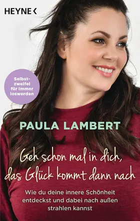 Lambert |  Geh schon mal in dich, das Glück kommt dann nach | eBook | Sack Fachmedien