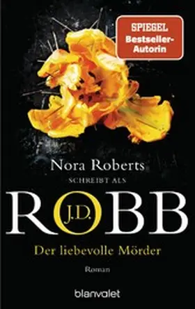 Robb |  Der liebevolle Mörder | eBook | Sack Fachmedien