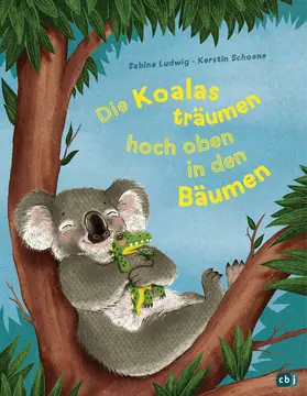 Ludwig | Die Koalas träumen hoch oben in den Bäumen | E-Book | www.sack.de