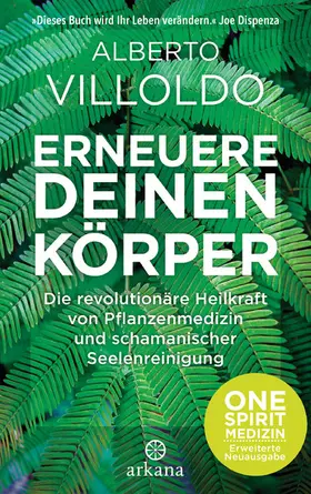 Villoldo |  Erneuere deinen Körper | eBook | Sack Fachmedien