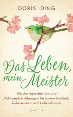 Iding | Das Leben, mein Meister | E-Book | www.sack.de