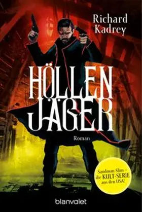 Kadrey |  Höllenjäger | eBook | Sack Fachmedien
