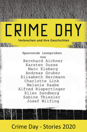 Aichner / Dusse / Elsberg |  CRIME DAY - Stories 2020 | eBook | Sack Fachmedien