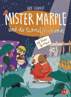 Gerhardt |  Mister Marple und die Schnüfflerbande - Auf frischer Tat ertapst | eBook | Sack Fachmedien