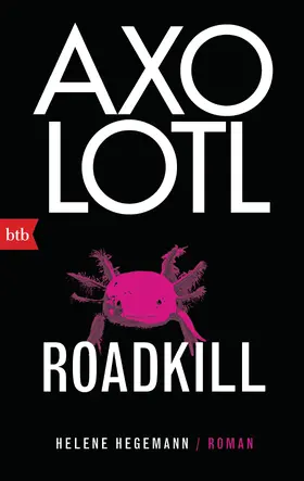 Hegemann |  Axolotl Roadkill | eBook | Sack Fachmedien