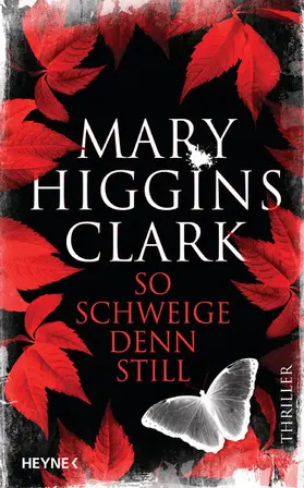 Higgins Clark |  So schweige denn still | eBook | Sack Fachmedien