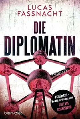 Fassnacht |  Die Diplomatin | eBook | Sack Fachmedien
