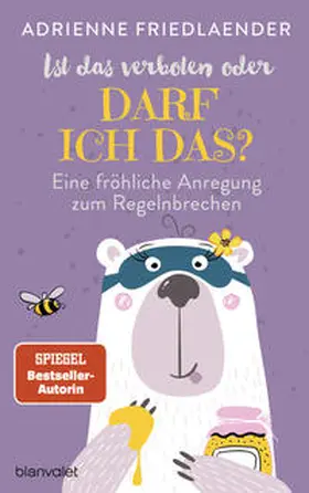Friedlaender |  Ist das verboten oder darf ich das? | eBook | Sack Fachmedien