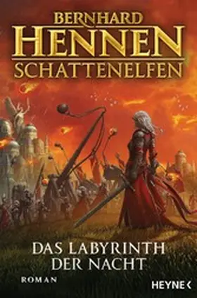 Hennen | Schattenelfen - Das Labyrinth der Nacht | E-Book | www.sack.de