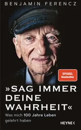 Ferencz | Sag immer Deine Wahrheit | E-Book | www.sack.de