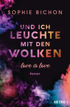 Bichon | Und ich leuchte mit den Wolken | E-Book | www.sack.de