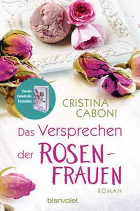 Caboni |  Das Versprechen der Rosenfrauen | eBook | Sack Fachmedien