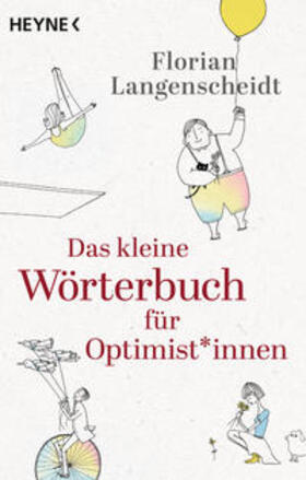 Langenscheidt | Das kleine Wörterbuch für Optimist*innen | E-Book | sack.de