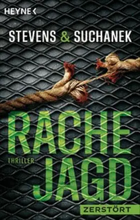 Stevens / Suchanek |  Rachejagd - Zerstört | eBook | Sack Fachmedien