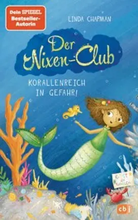 Chapman |  Der Nixen-Club – Korallenreich in Gefahr! | eBook | Sack Fachmedien