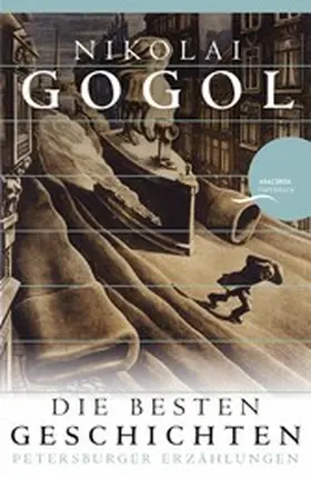 Gogol |  Nikolai Gogol - Die besten Geschichten | eBook | Sack Fachmedien