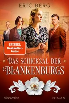 Berg |  Das Schicksal der Blankenburgs | eBook | Sack Fachmedien