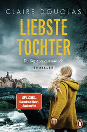 Douglas | Liebste Tochter – Du lügst so gut wie ich | E-Book | sack.de