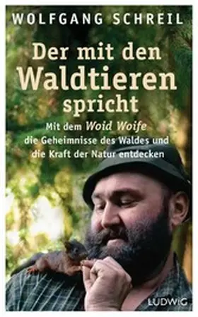 Schreil / Linder |  Der mit den Waldtieren spricht | eBook | Sack Fachmedien