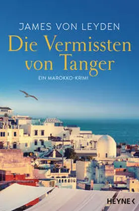 Leyden |  Die Vermissten von Tanger | eBook | Sack Fachmedien