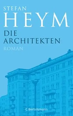 Heym |  Die Architekten | eBook | Sack Fachmedien