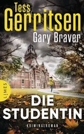 Gerritsen / Braver |  Die Studentin | eBook | Sack Fachmedien