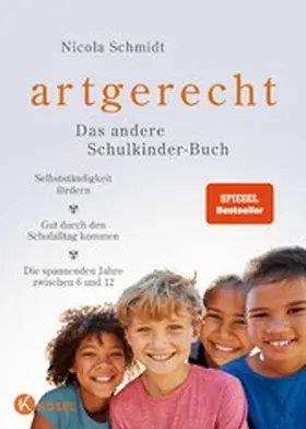 Schmidt |  artgerecht – Das andere Schulkinder-Buch | eBook | Sack Fachmedien