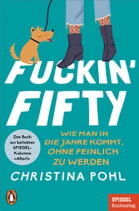 Pohl |  Fuckin' Fifty | eBook | Sack Fachmedien