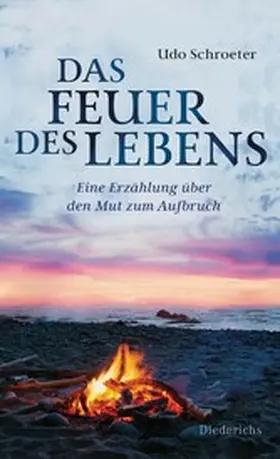 Schroeter |  Das Feuer des Lebens | eBook | Sack Fachmedien