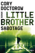 Doctorow |  Little Brother – Sabotage | eBook | Sack Fachmedien