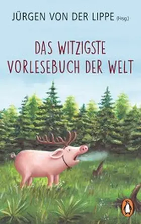 Lippe |  Das witzigste Vorlesebuch der Welt | eBook | Sack Fachmedien