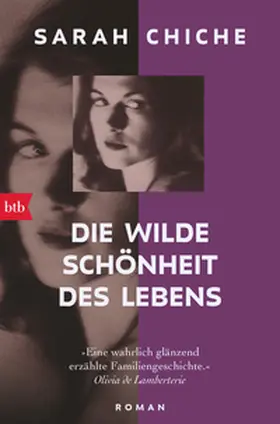 Chiche |  Die wilde Schönheit des Lebens | eBook | Sack Fachmedien