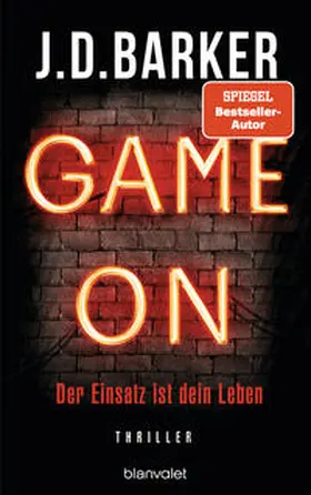 Barker | Game On - Der Einsatz ist dein Leben | E-Book | sack.de