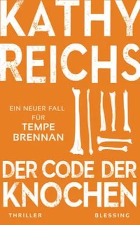 Reichs |  Der Code der Knochen | eBook | Sack Fachmedien