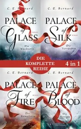 Bernard |  Die Palace-Saga Band 1-4: - Palace of Glass / Palace of Silk / Palace of Fire / Palace of Blood (4in1-Bundle) | eBook | Sack Fachmedien