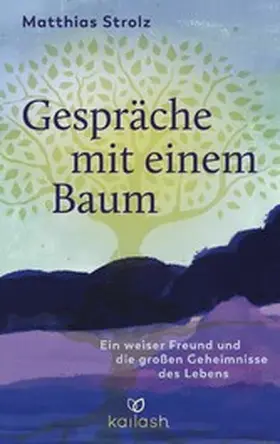 Strolz |  Gespräche mit einem Baum | eBook | Sack Fachmedien