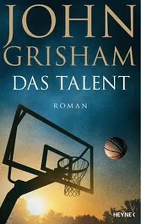 Grisham |  Das Talent | eBook | Sack Fachmedien