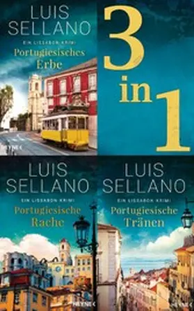 Sellano |  Lissabon-Krimis 1-3: Portugiesisches Erbe / Portugiesische Rache / Portugiesische Tränen (3in1-Bundle) | eBook | Sack Fachmedien