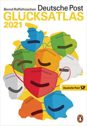 Raffelhüschen |  Deutsche Post Glücksatlas 2021 | eBook | Sack Fachmedien