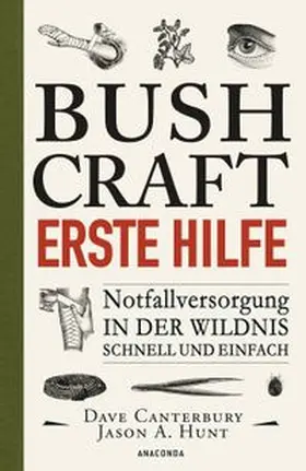 Canterbury |  Bushcraft - Erste Hilfe - Notfallversorgung in der Wildnis - schnell und einfach | eBook | Sack Fachmedien