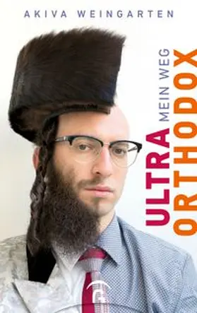Weingarten |  Ultraorthodox | eBook | Sack Fachmedien