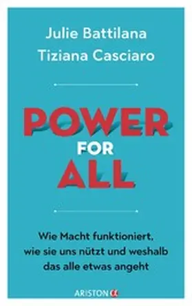 Battilana / Casciaro |  Power for All | eBook | Sack Fachmedien