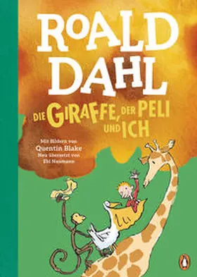 Dahl |  Die Giraffe, der Peli und ich | eBook | Sack Fachmedien