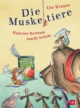Krause |  Die Muskeltiere – Hamster Bertram macht Schule | eBook | Sack Fachmedien
