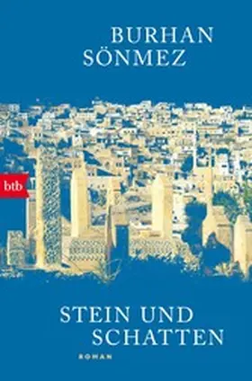 Sönmez |  Stein und Schatten | eBook | Sack Fachmedien