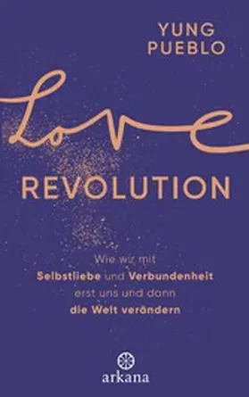Pueblo |  Love Revolution | eBook | Sack Fachmedien