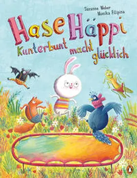 Weber |  Hase Häppi – Kunterbunt macht glücklich | eBook | Sack Fachmedien