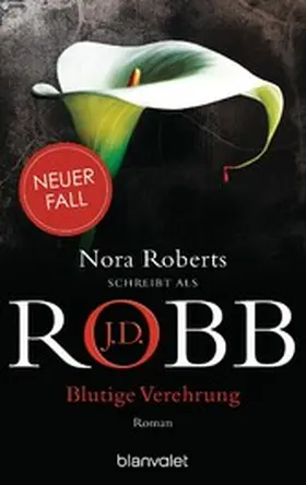 Robb | Blutige Verehrung | E-Book | www.sack.de